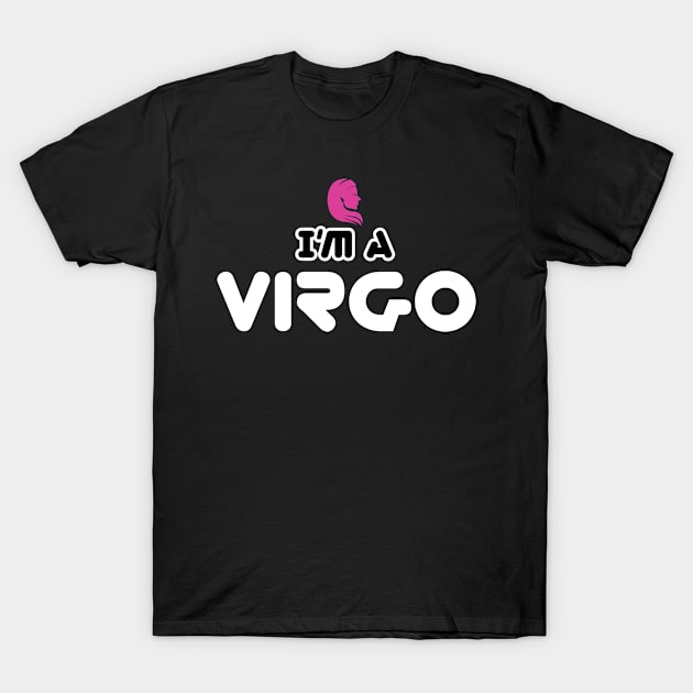 im a virgo T-Shirt by ThyShirtProject - Affiliate